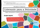 Liderando para a Felicidade (eBook, ePUB)