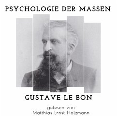 Psychologie der Massen (MP3-Download) - Le Bon, Gustave