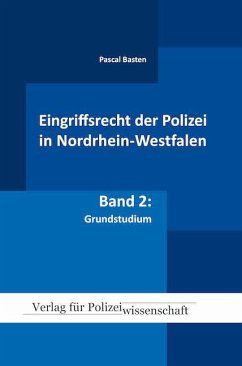 Eingriffsrecht der Polizei (NRW) - Basten, Pascal