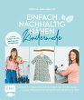 Einfach nachhaltig nähen - Kindermode... - Bild 1