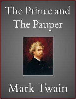 The Prince and The Pauper (eBook, ePUB) - Twain, Mark