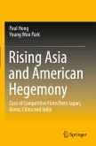 Rising Asia and American Hegemony