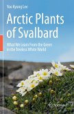 Arctic Plants of Svalbard