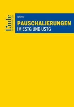 Pauschalierungen im EStG und UStG - Scherzer, Philipp