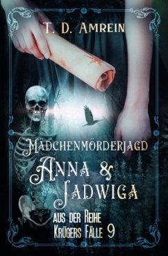 Anna und Jadwiga - Amrein, T. D.