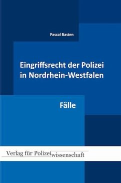 Eingriffsrecht der Polizei 02 (NRW) - Basten, Pascal