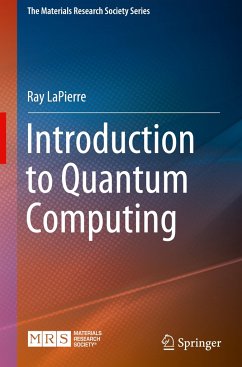 Introduction to Quantum Computing - LaPierre, Ray