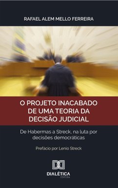 Cover O projeto inacabado de uma teoria da decisão judicial (eBook, ePUB)