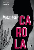 Incontáveis contos de Carola (eBook, ePUB)
