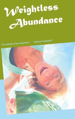 The Weightless Philosophy of Abundance (eBook, ePUB)