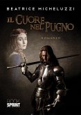 Il cuore nel pugno (eBook, ePUB)