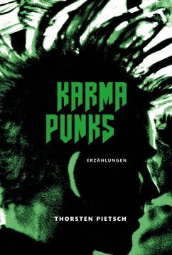 KARMA PUNKS (eBook, ePUB) - Pietsch, Thorsten