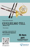 French Horn in Eb part of "Guglielmo Tell" for Woodwind Quintet (fixed-layout eBook, ePUB)