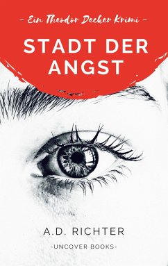 Stadt der Angst (eBook, ePUB) - Richter, A. D.