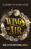 Wings of Air (Heir to the Firstborn, #4) (eBook, ePUB)