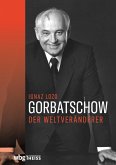 Gorbatschow (eBook, PDF) Gorbatschow (eBook, PDF)