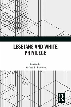 Cover Lesbians and White Privilege (eBook, ePUB)