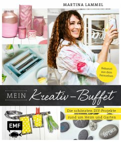 Mein Kreativ-Buffet (eBook, ePUB) - Lammel, Martina