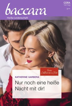 Nur noch eine heiße Nacht mit dir! (eBook, ePUB) - Garbera, Katherine