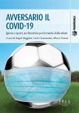 Avversario il COVID-19 (eBook, PDF)