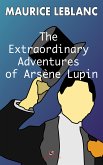 The Extraordinary Adventures of Arsene Lupin, Gentleman- Burglar (eBook, ePUB)