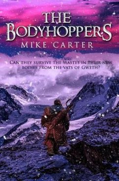 The Bodyhoppers (eBook, ePUB) - Carter, Mike