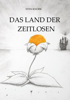 Das Land der Zeitlosen (eBook, ePUB) - Knörk, Sven