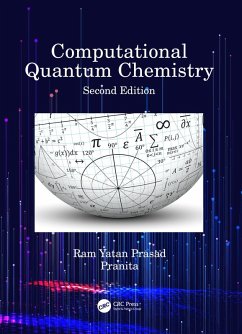Computational Quantum Chemistry (eBook, ePUB) - Prasad, Ram Yatan; Pranita