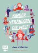 Kinder verändern die Welt (eBook, ePUB) - Bild 1
