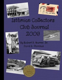 Isthmian Collectors Club Journal 2009 - Plowman, David; Karrer, Robert