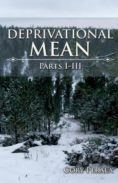 Deprivational Mean - Perala, Cory