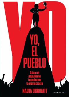 Yo, el pueblo (eBook, ePUB) - Urbinati, Nadia