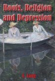Roots Religion and Depression (eBook, ePUB)
