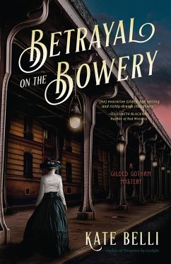 Betrayal on the Bowery (eBook, ePUB) - Belli, Kate
