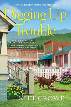 Digging Up Trouble (eBook, ePUB) - Crowe, Kitt