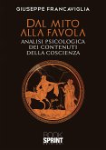 Dal mito alla favola (eBook, ePUB)