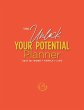 The Unlock Your Potential Planner -... - Bild 1