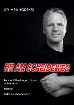 HR Am Scheideweg (eBook, ePUB) - Bödeker, Meik