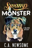 Swamp Monster (Lia Anderson Dog Park Mysteries, #7) (eBook, ePUB) Swamp Monster (Lia Anderson Dog Park Mysteries, #7) (eBook, ePUB)
