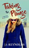 Taking the Plunge (Small Town High Country, #1) (eBook, ePUB)