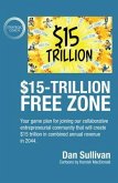 $15-Trillion Free Zon (eBook, ePUB) $15-Trillion Free Zon (eBook, ePUB)