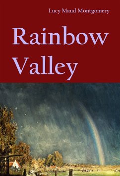 Rainbow Valley (Anne of Green Gables #7) (eBook, ePUB) - Montgomery, L. M.