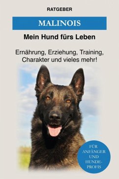 Malinois (eBook, ePUB) - Ratgeber, Mein Hund Fürs Leben