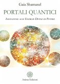 Portali quantici (eBook, ePUB) Portali quantici (eBook, ePUB)
