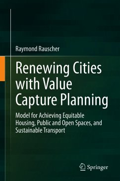 Renewing Cities with Value Capture Planning (eBook, PDF) - Rauscher, Raymond