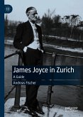 James Joyce in Zurich (eBook, PDF)