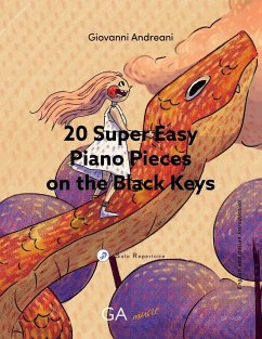 20 Super Easy Piano Pieces on the Black Keys - Andreani, Giovannni