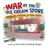 War at the Ice Cream Store