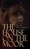 The House on the Moor (eBook, ePUB)