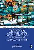 Terrorism and the Arts (eBook, ePUB)